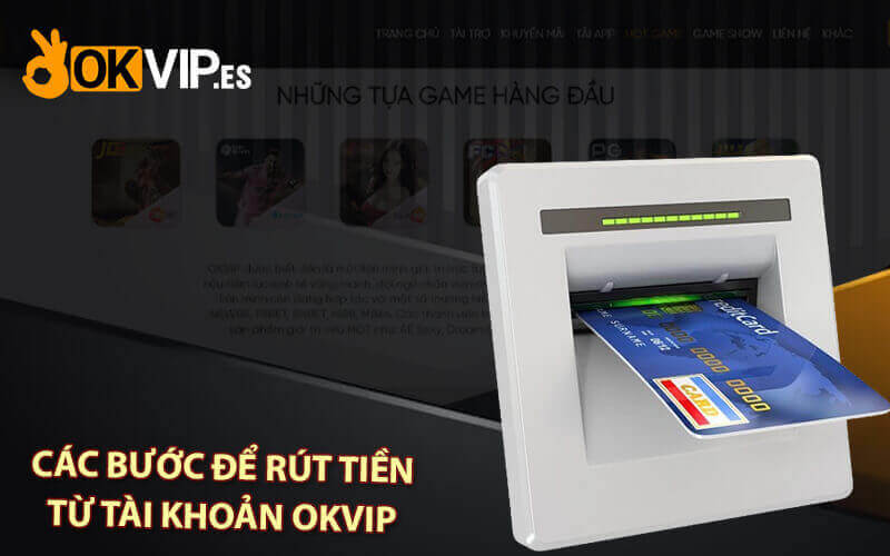 Rút tiền OKVIP