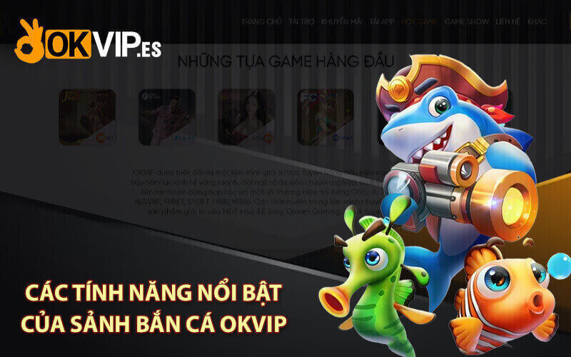 Bắn cá OKVIP