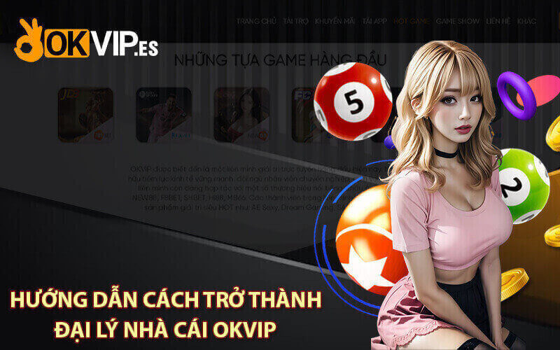 Đại lý OKVIP