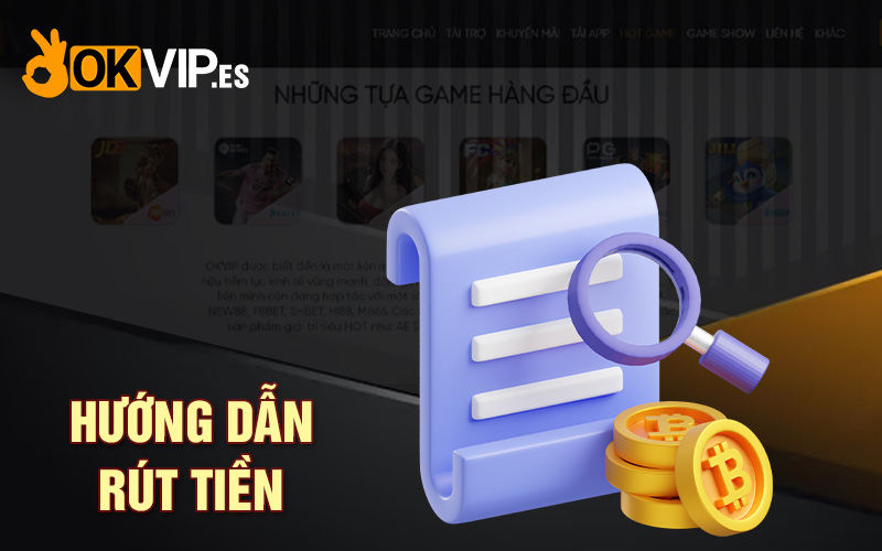 Rút tiền OKVIP