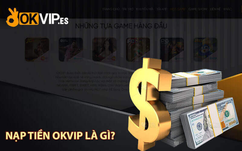 Nạp tiền OKVIP